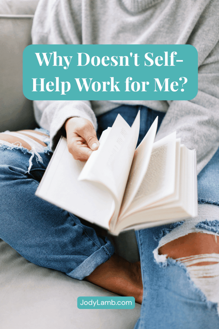 Why Doesn’t Self-Help Work for Me?